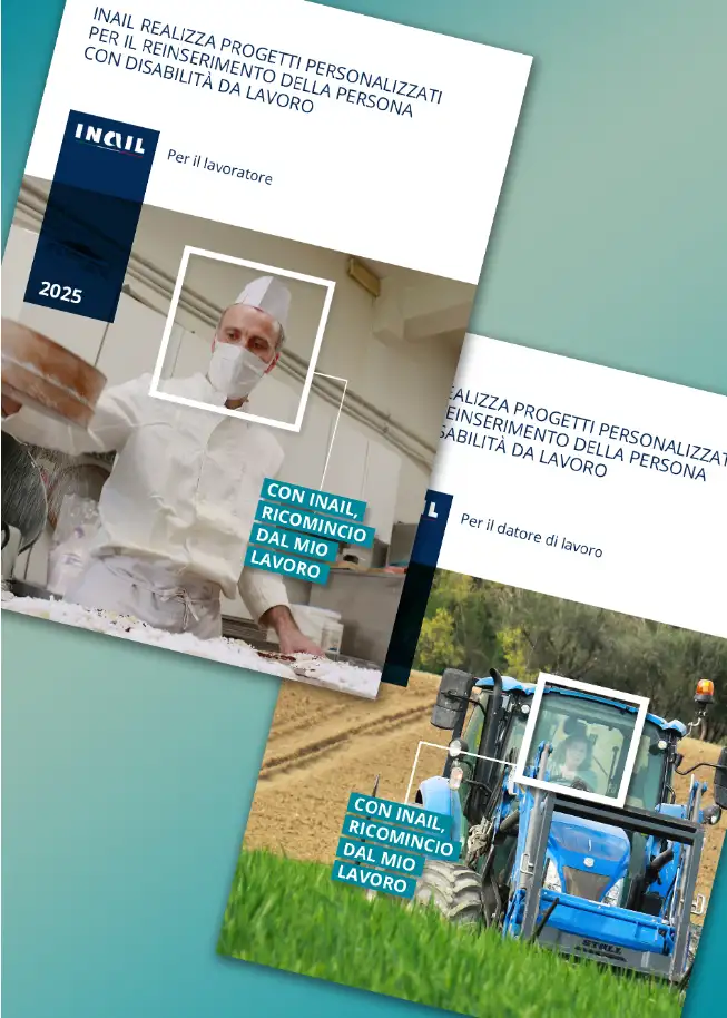 Reinserimento e integrazione lavorativa delle persone con disabilità da lavoro | INAIL 2025